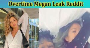 obertime megan leaked|Overtime Megan